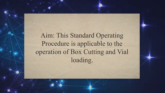 Video thumbnail for SOP for Operation of Box Cutting and Vial loading
