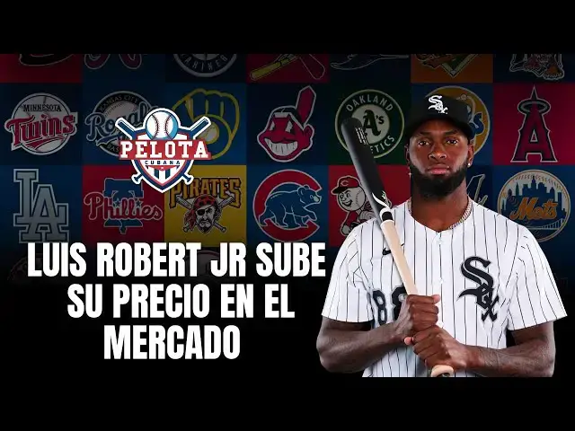 'Video thumbnail for Luis Robert Jr. sube su valor antes de la fecha límite de cambios'