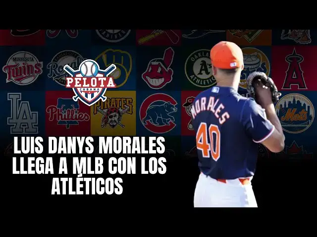 'Video thumbnail for Luis Danys Morales llega a MLB'