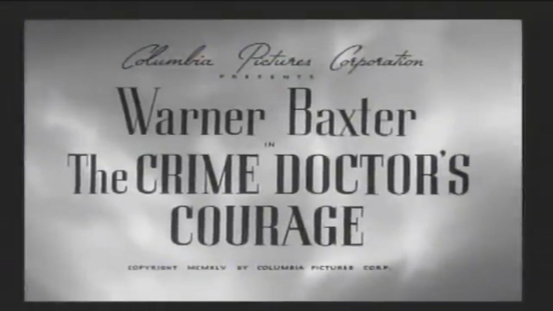 Video thumbnail for The Crime Doctor's Courage (1945)