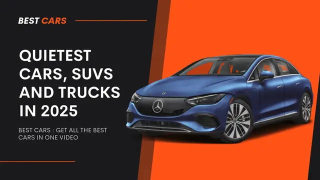 'Video thumbnail for Quietest Cars, SUVs and Trucks in 2025'