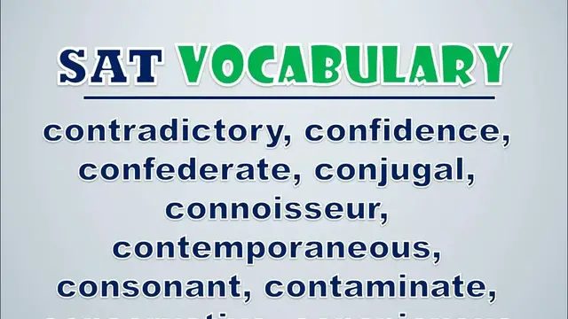 Video thumbnail for SAT Vocabulary: Contradictory, Confidence, Confederate, Conjugal, Connoisseur, Contemporaneous, Con