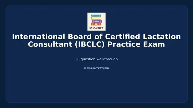 Video thumbnail for International Board of Certified Lactation Consultant (IBCLC) Practice Exam