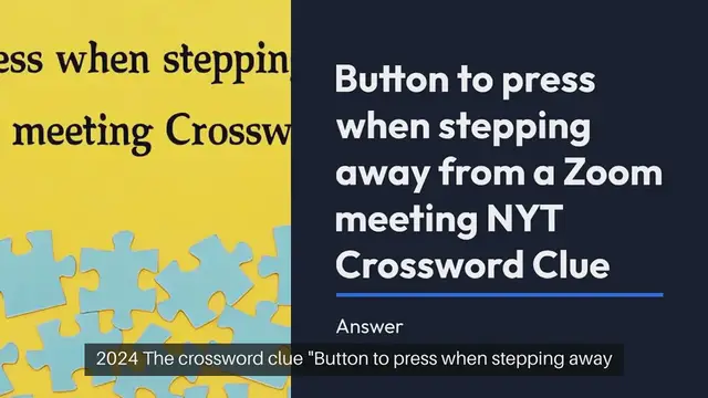Video thumbnail for Button to press when stepping away from a Zoom meeting NYT Crossword Clue