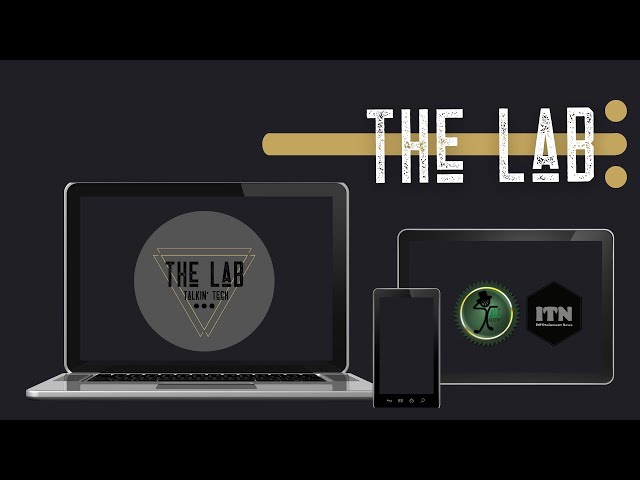 Video thumbnail for The Lab - 01.27.21 "Talking Tech"