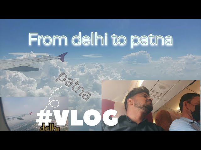 Video thumbnail for DELHI TO PATNA! #dehradun #travel #vlog #funny #airindia #shorts #viralvideos