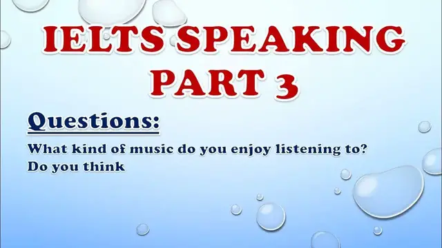 Video thumbnail for IELTS Speaking Part 3: What kind of music do you enjoy listening to?
