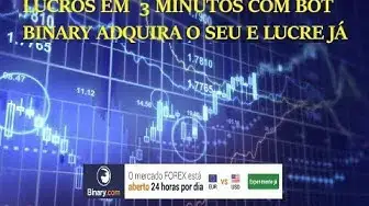Video thumbnail for COMO LUCRAR EM 3 MINUTOS COM BOT BINARY DIARIAMENTE?