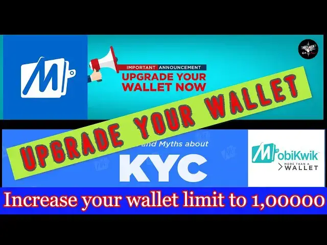 Video thumbnail for Mobikwik KYC || Upgrade Mobikwik Wallet Limit to 1,00000 || Wallet to Bank Transfer by kingfisher
