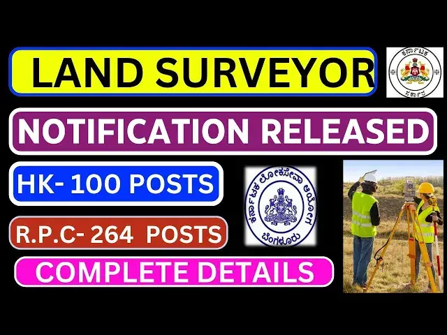 Video thumbnail for LAND SURVEYOR NOTIFICATION RELEASED BY KPSC | & R.P.C -264 POSTS | #kpsc #landsurveyor #govtjobs