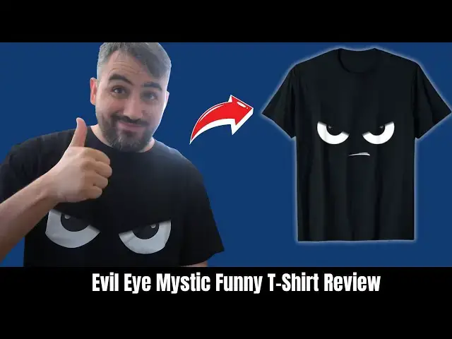 'Video thumbnail for Evil Eye Mystic Funny T-Shirt Review | For Men, Women & Kids'