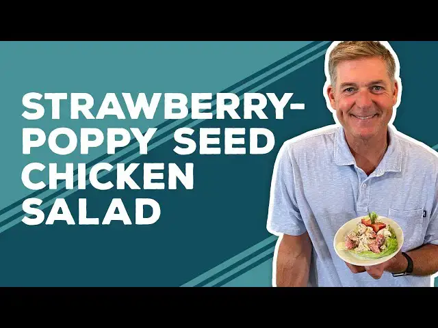 Video thumbnail for Love & Best Dishes: Strawberry-Poppy Seed Chicken Salad Recipe | Summer Chicken Recipes