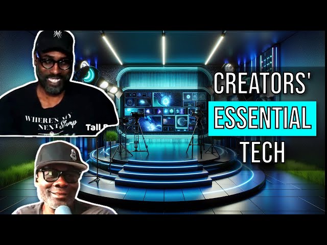 Video thumbnail for The Tech Every Creator Needs in 2025