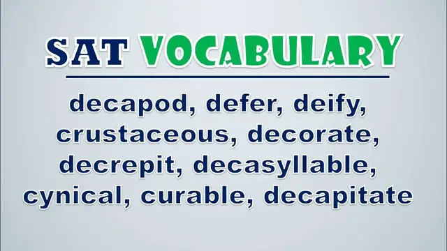 Video thumbnail for SAT Vocabulary: Decapod, Defer, Deify, Crustaceous, Decorate, Decrepit, Decasyllable, Cynical