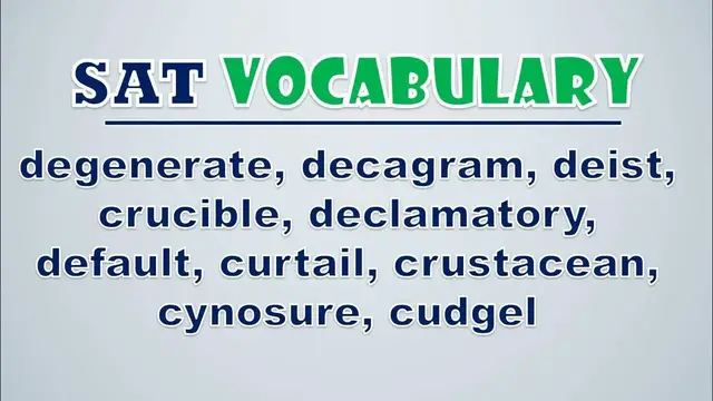 Video thumbnail for SAT Vocabulary: Degenerate, Decagram, Deist, Crucible, Declamatory, Default, Curtail, Crustacean
