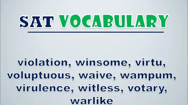 Video thumbnail for SAT Vocabulary: Violation, Winsome, Virtu, Voluptuous, Waive, Wampum, Virulence, Witless, Votary