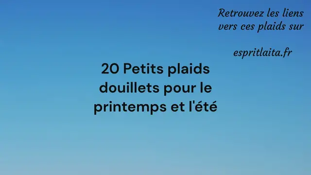 'Video thumbnail for 20 Petits plaids douillets pour le printemps et l'été'