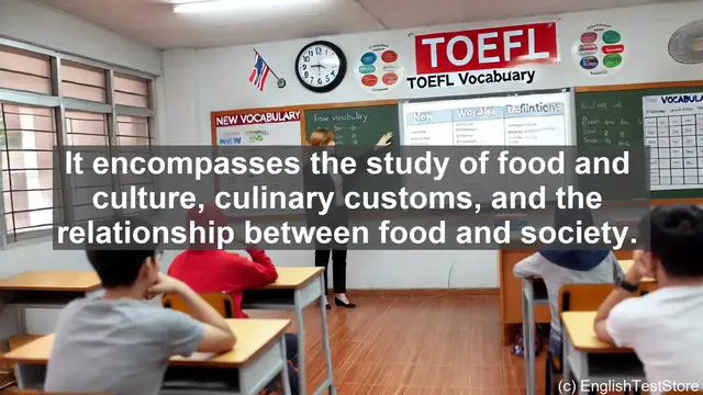 Video thumbnail for 5000 Must Know TOEFL Vocabulary - Gastronomy: The Art and Science of Good Eating