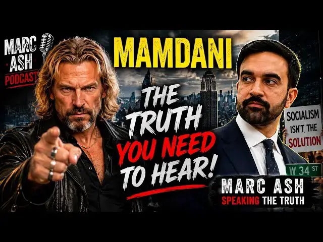 Video thumbnail for Marc Ash Podcast Ep 62 / Mamdani Treason