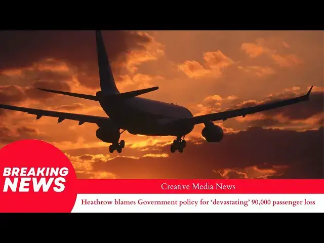 'Video thumbnail for Heathrow Airport Blames Government Policy for 90,000 Passenger Loss Amidst Record-Breaking Summer'