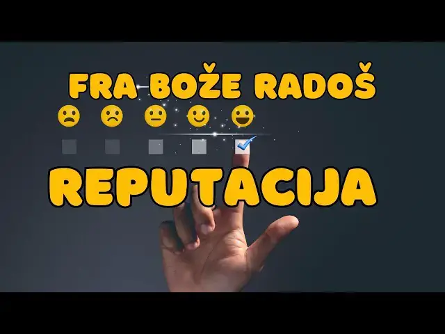 Video thumbnail for FRA BOŽE RADOŠ - REPUTACIJA