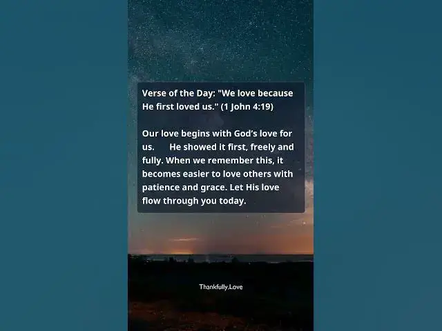 Video thumbnail for 1 John 4:19: Understanding Where True Love Begins