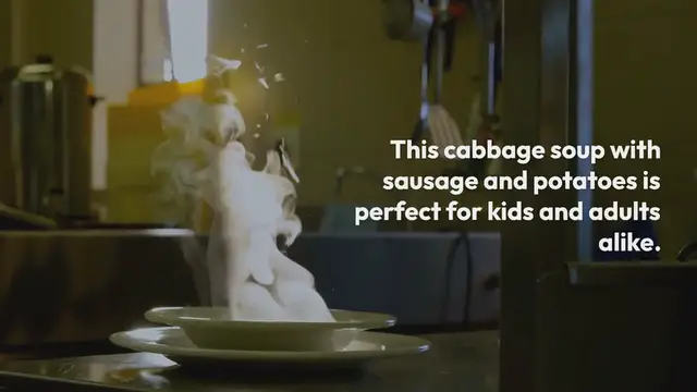 Video thumbnail for CABBAGE, SAUSAGE AND POTATO SOUP