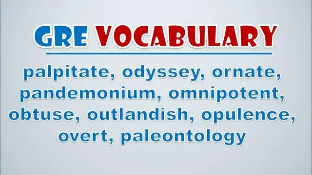 Video thumbnail for GRE Vocabulary: Palpitate, Odyssey, Ornate, Pandemonium, Omnipotent, Obtuse, Outlandish, Opulence