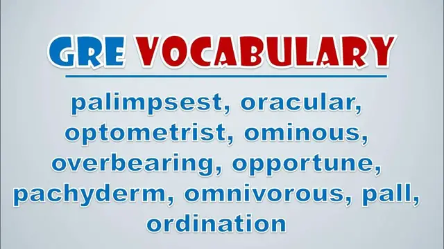 Video thumbnail for GRE Vocabulary: Palimpsest, Oracular, Optometrist, Ominous, Overbearing, Opportune, Pachyderm