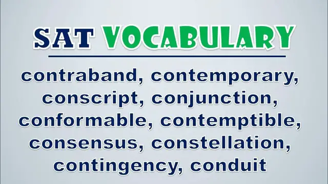 Video thumbnail for SAT Vocabulary: Contraband, Contemporary, Conscript, Conjunction, Conformable, Contemptible
