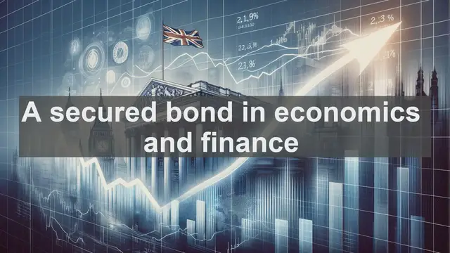 Video thumbnail for "A secured bond" in economics and finance