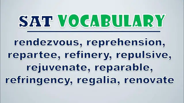 Video thumbnail for SAT Vocabulary: Rendezvous, Reprehension, Repartee, Refinery, Repulsive, Rejuvenate, Reparable