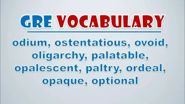 Video thumbnail for GRE Vocabulary: Odium, Ostentatious, Ovoid, Oligarchy, Palatable, Opalescent, Paltry, Ordeal