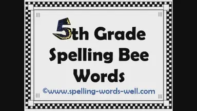 'Video thumbnail for 5th Grade Spelling Bee Words'