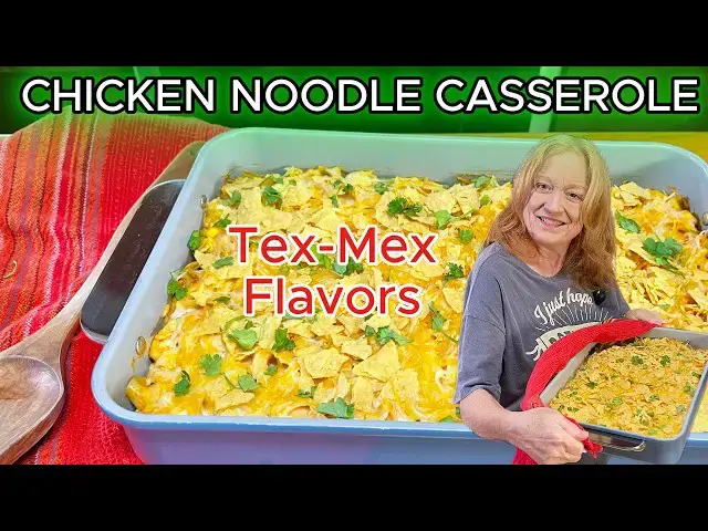 Video thumbnail for Tex-Mex CHICKEN NOODLE CASSEROLE A Comfort Meal For Everyone