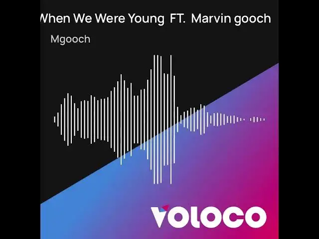'Video thumbnail for When We Were Young FT. Official  -  Marvin gooch  -  ) Audio'