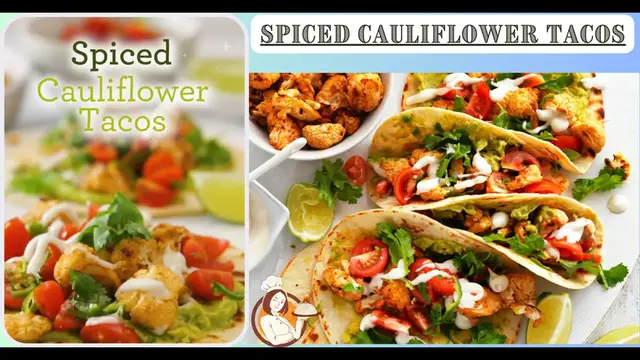 Video thumbnail for Spiced Cauliflower Tacos