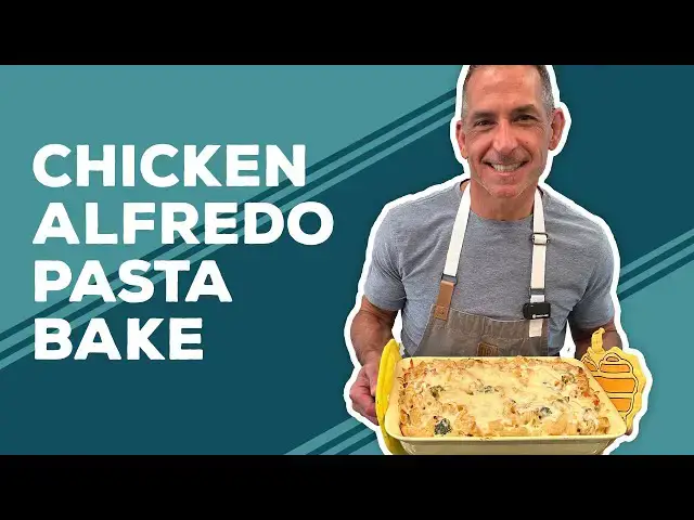 Video thumbnail for Love & Best Dishes: Chicken Alfredo Pasta Bake Recipe | Easy Chicken Pasta Dinner Ideas