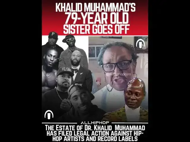 'Video thumbnail for Dr. Khalid Muhammad’s 79-Year Old Sister Goes Off On Ice Cube, Public Enemy And Tupac's Lawyer'