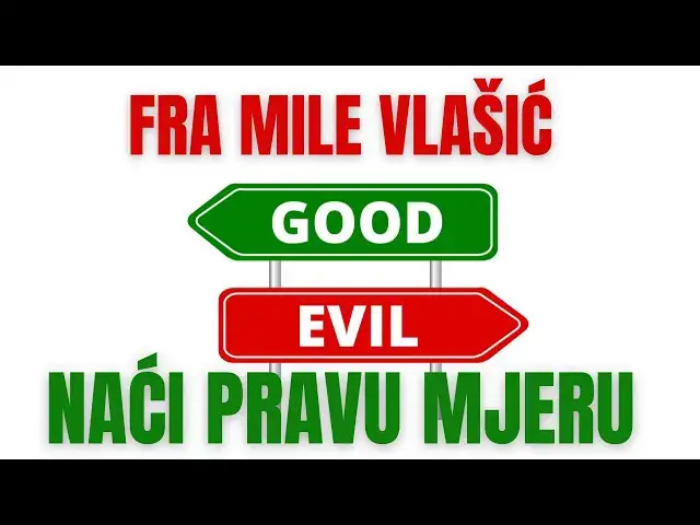 Video thumbnail for FRA MILE VLAŠIĆ  - NAĆI PRAVU MJERU