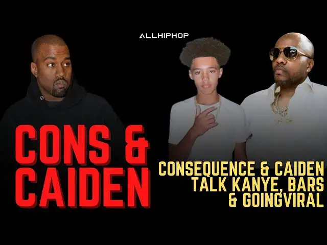 'Video thumbnail for Consequence & Caiden The Crownholder Talk Kanye Collab, Viral Freestyle & Carrying the Hip-Hop Torch'