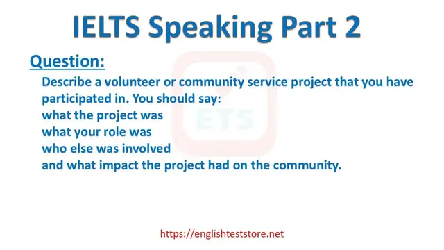 Video thumbnail for IELTS Speaking Part 2: Describe a volunteer, community service project that you have participated in