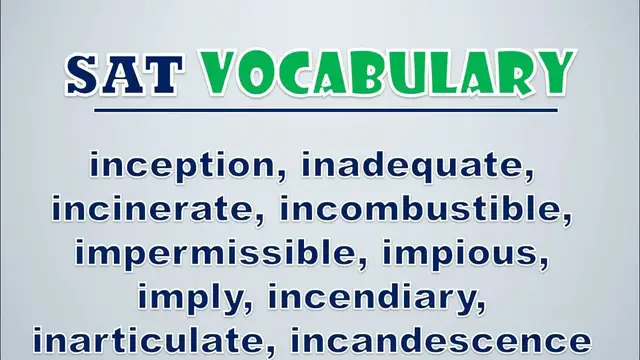 Video thumbnail for SAT Vocabulary: Inception, Inadequate, Incinerate, Incombustible, Impermissible, Impious, Imply