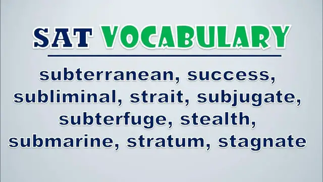 Video thumbnail for SAT Vocabulary: Subterranean, Success, Subliminal, Strait, Subjugate, Subterfuge, Stealth