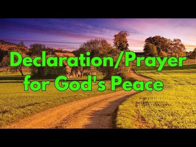 'Video thumbnail for Declaration Prayer for God's Peace in Song'
