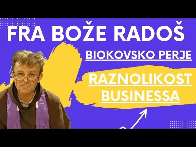 Video thumbnail for FRA BOŽE RADOŠ - Bikovsko perje i raznolikost biznisa ....