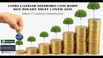Video thumbnail for 💹💰💲COMO GANHAR DINHEIRO COM ROBO BOT BINARY DIGIT 1 OVER 2019/2020💰