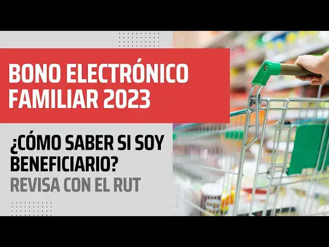 Video thumbnail for BONO ELECTRÓNICO FAMILIAR 2023: ¿Cómo saber si soy beneficiario? Revisa con el RUT