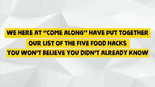 Video thumbnail for 5   Food Hacks