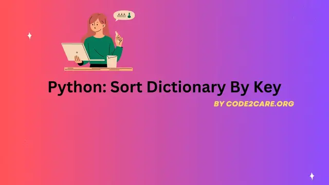 Video thumbnail for Python Sort Dictionary By Key
